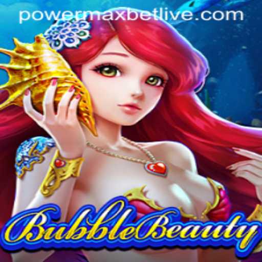 Dive into the World of BubbleBeauty: Unlocking the Secrets of Powermaxbet