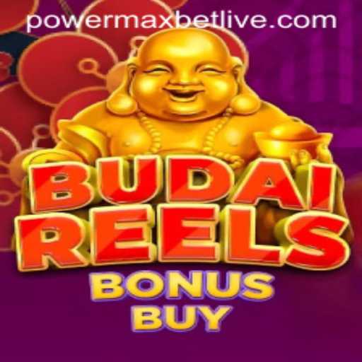 Discover the Thrilling World of BudaiReelsBonusBuy and PowerMaxBet