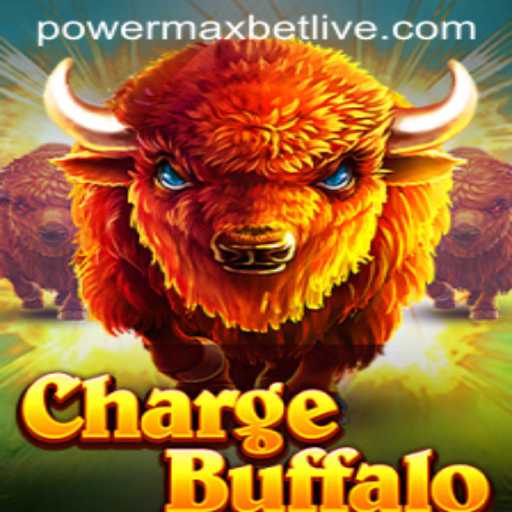 ChargeBuffalo: Unleashing the Powermaxbet in Gaming