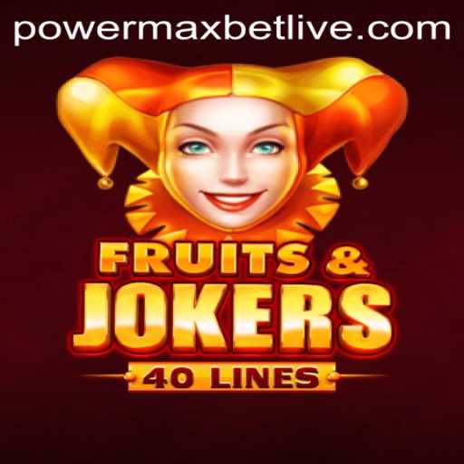Exploring FruitsAndJokers40: PowerMaxBet's Exciting Slot Adventure