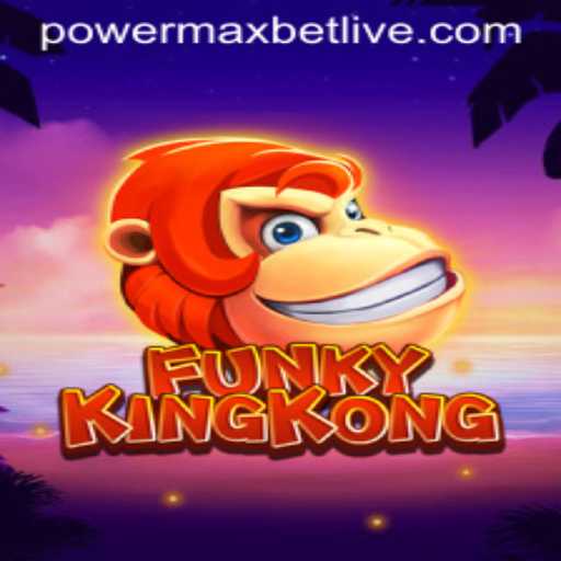 Unleashing Adventure with FunkyKingKong: Conquer the Game with PowerMaxBet