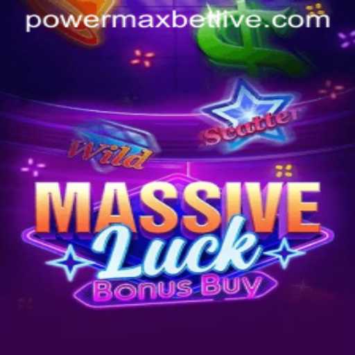 Exploring the Thrills of MassiveLuckBonusBuy: Unlock the Power of Max Bet